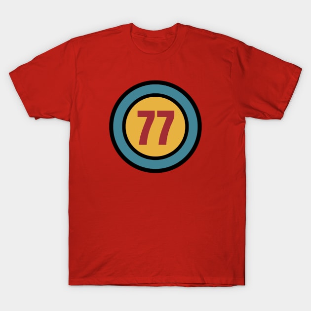 The Number 77 - seventy seven - seventy seventh - 77th T-Shirt by Siren Seventy One
